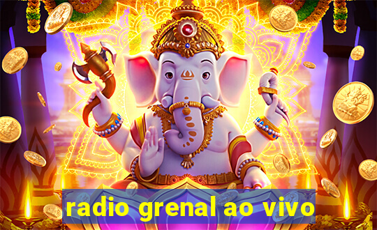 radio grenal ao vivo